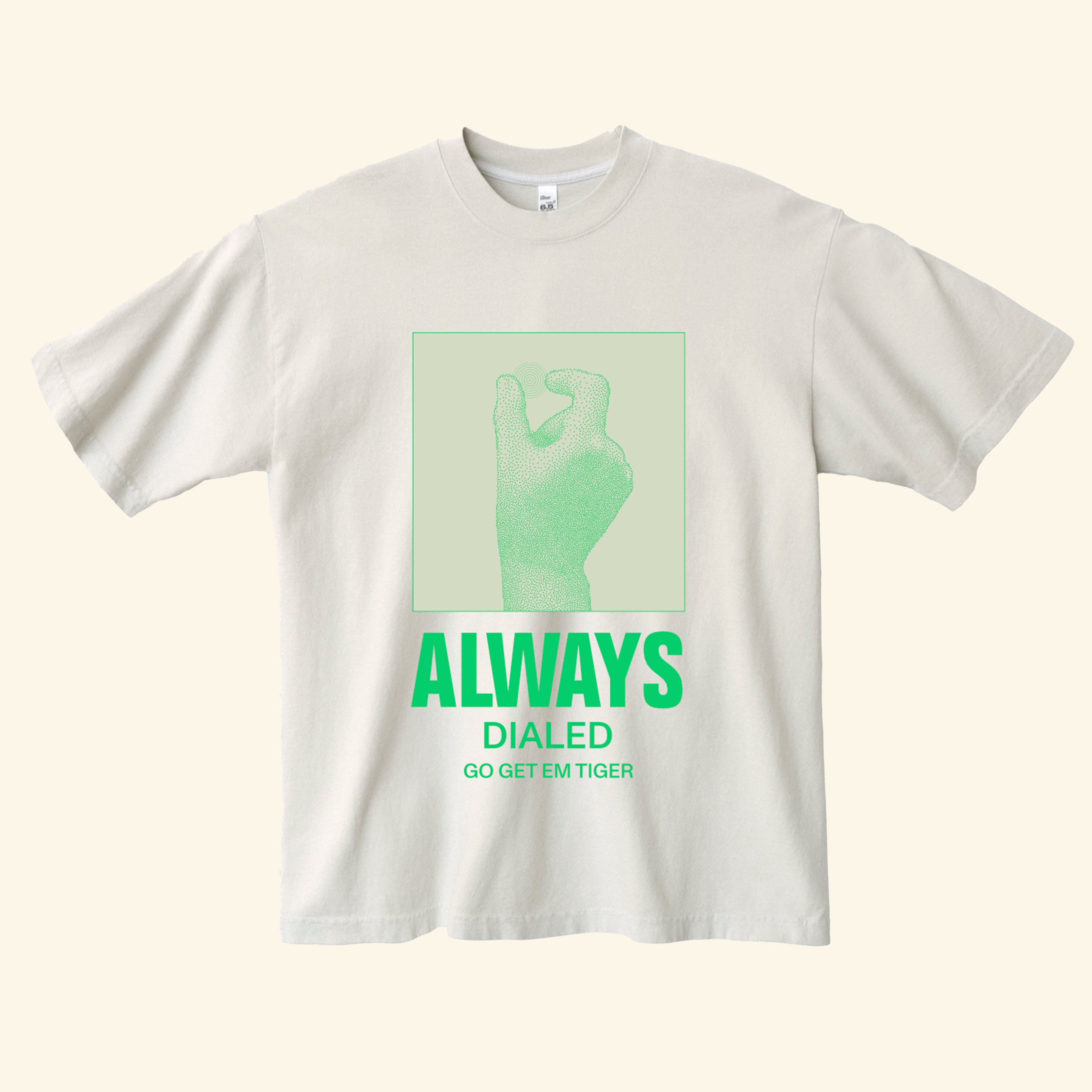 Always Dialed Tee - Green